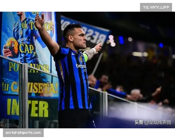 劳塔罗本赛季造11球，国米队长成争冠绝对核心